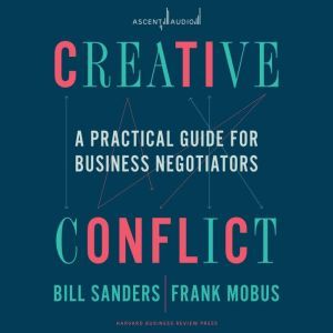 Creative Conflict, Frank Mobus