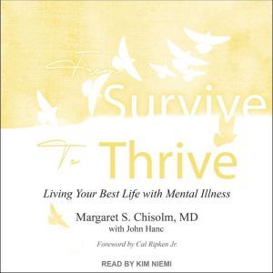 From Survive to Thrive, MD Chisholm