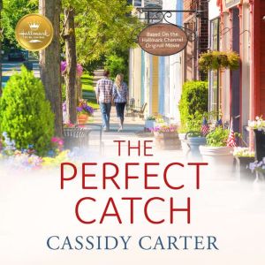 The Perfect Catch, Cassidy Carter