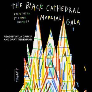The Black Cathedral, Marcial Gala