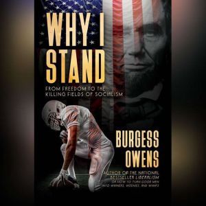 Why I Stand, Burgess Owens