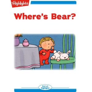 Wheres Bear?, Joy Cowley
