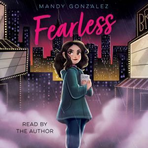 Fearless, Mandy Gonzalez