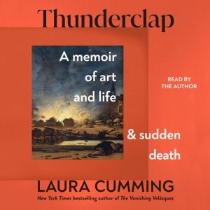 Thunderclap, Laura Cumming