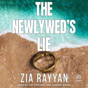 The Newlyweds Lie, Zia Rayyan