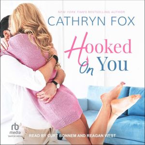 Hooked On You, Cathryn Fox