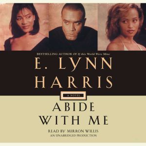 Abide with Me, E. Lynn Harris
