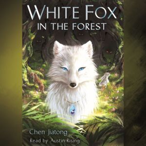 White Fox in the Forest, Chen Jiatong