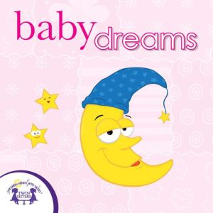 Baby Dreams, Kim Mitzo Thompson