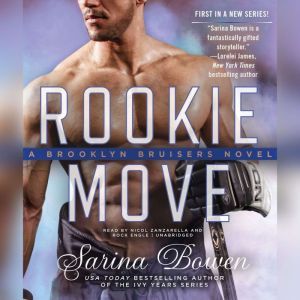 Rookie Move, Sarina Bowen