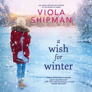 A Wish for Winter, Viola Shipman