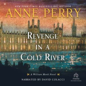 Revenge in a Cold River, Anne Perry