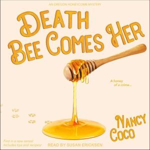 Death Bee Comes Her, Nancy Coco
