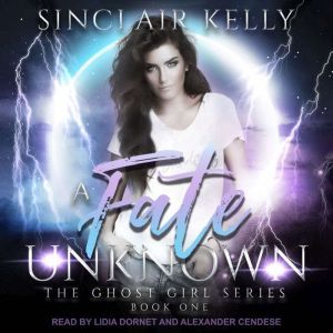 A Fate Unknown, Sinclair Kelly