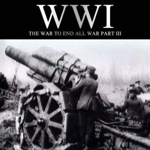 WWI The War to End all War, Part III..., Liam Dale