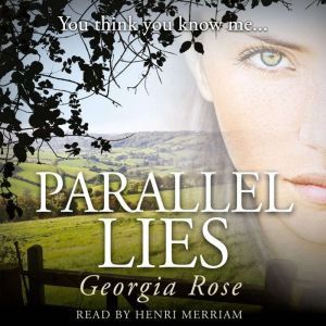 Parallel Lies, Georgia Rose