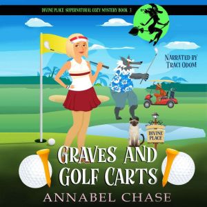 Graves and Golf Carts