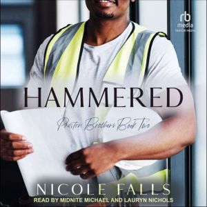 Hammered, Nicole Falls