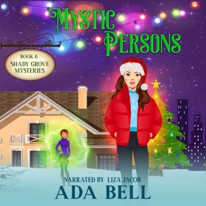 Mystic Persons: A Small Town Paranormal Cozy Mystery