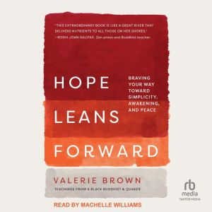 Hope Leans Forward, Valerie Brown