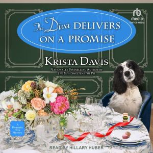 The Diva Delivers on a Promise, Krista Davis