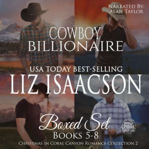 Cowboy Billionaire Boxed Set, Liz Isaacson