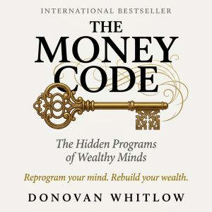 The Money Code, Donovan Whitlow