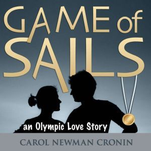 Game of Sails, Carol Newman Cronin