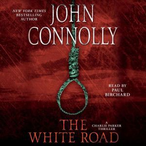 The White Road, John Connolly