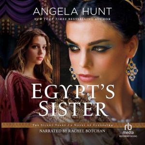 Egypts Sister, Angela Hunt