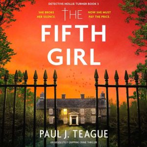 The Fifth Girl, Paul J. Teague