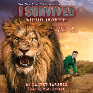 I Survived the Night of the Lions, 20..., Lauren Tarshis