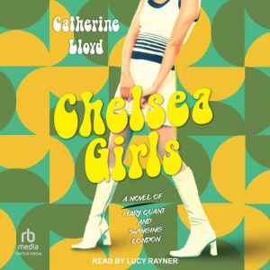 Chelsea Girls, Catherine Lloyd