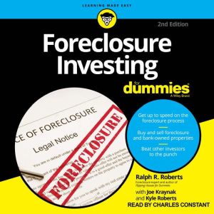 Foreclosure Investing For Dummies, 2n..., Ralph R. Roberts
