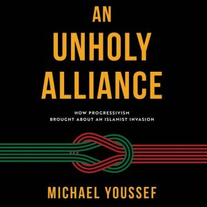 An Unholy Alliance, Michael Youssef