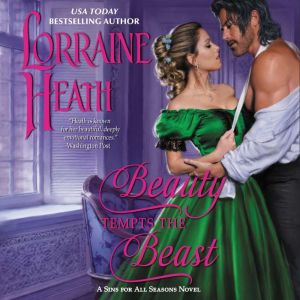 Beauty Tempts the Beast, Lorraine Heath