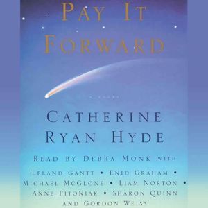 Pay It Forward, Catherine Ryan Hyde