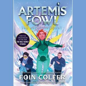 Artemis Fowl 2 The Arctic Incident, Eoin Colfer