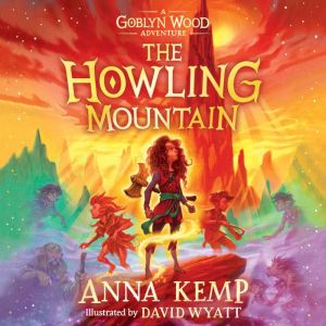 The Howling Mountain, Anna Kemp
