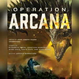 Operation Arcana, Unknown