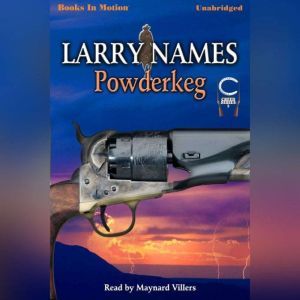 Powderkeg, Larry Names