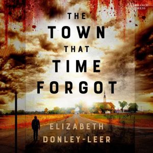 The Town That Time Forgot, Elizabeth DonleyLeer