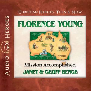 Florence Young, Geoff Benge