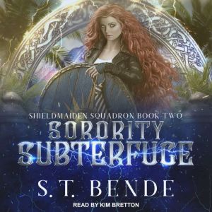 Sorority Subterfuge, S. T. Bende