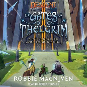 The Gates of Thelgrim, Robbie MacNiven