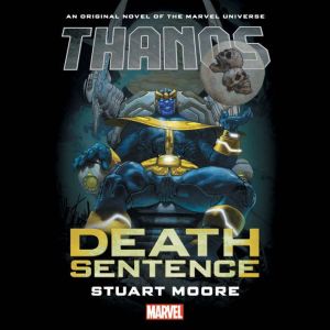Thanos, Stuart Moore