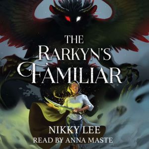 The Rarkyn's Familiar