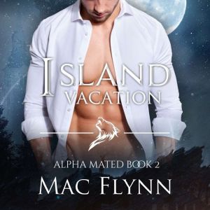Island Vacation, Mac Flynn