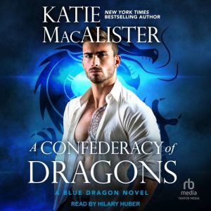A Confederacy of Dragons, Katie MacAlister