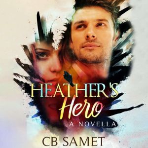 Heathers Hero, CB Samet